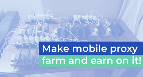 Làm thế nào để Kiếm tiền với Proxy di động － Hướng dẫn đầy đủ